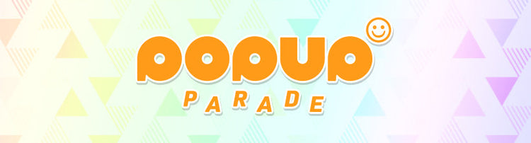 Pop up Parade